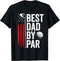 Golf Best Dad By Par Daddy Golfer American Flag Fathers Day