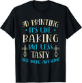 3D Printing Its Like Baking Lovers 3D Printer 3D Print