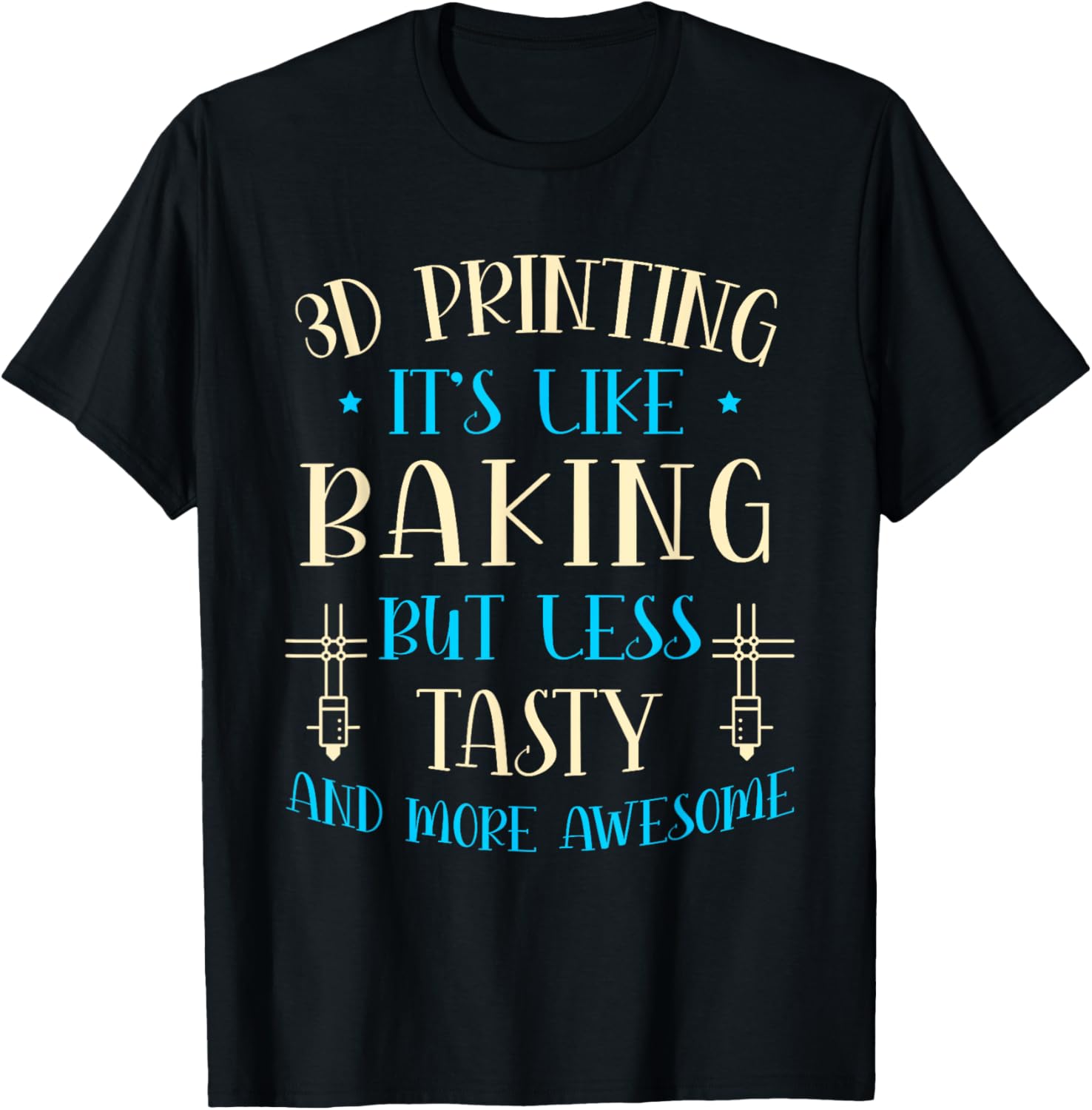 3D Printing Its Like Baking Lovers 3D Printer 3D Print