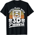 I Still Play With 3D Printers Retro 3D Printing