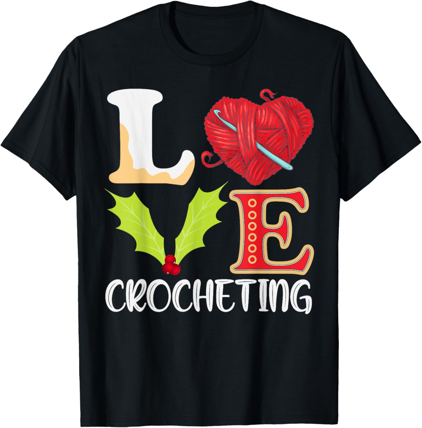 Love Crocheting Xmas Holiday Crochet Knitting Yarn Christmas