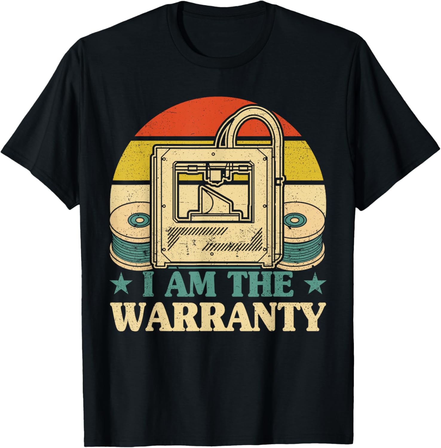 3D Printer I Am The Warranty 3D Printing