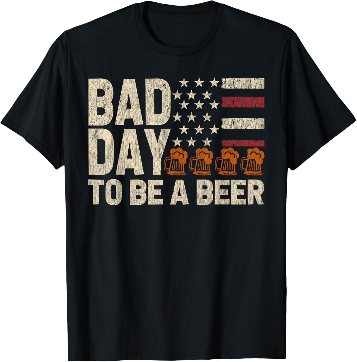 Retro Bad Day To Be A Beer Usa Flag Beer 4Th Of July