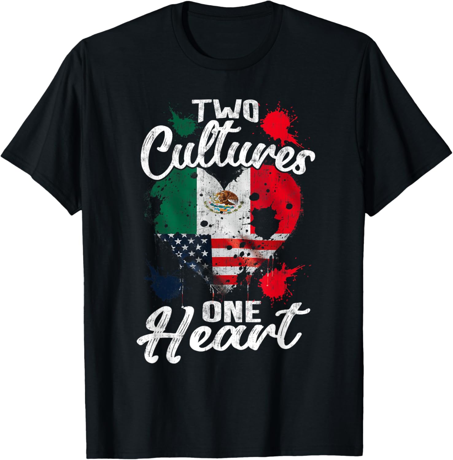 Two Cultures One Heart Usa America Mexico Mexican American