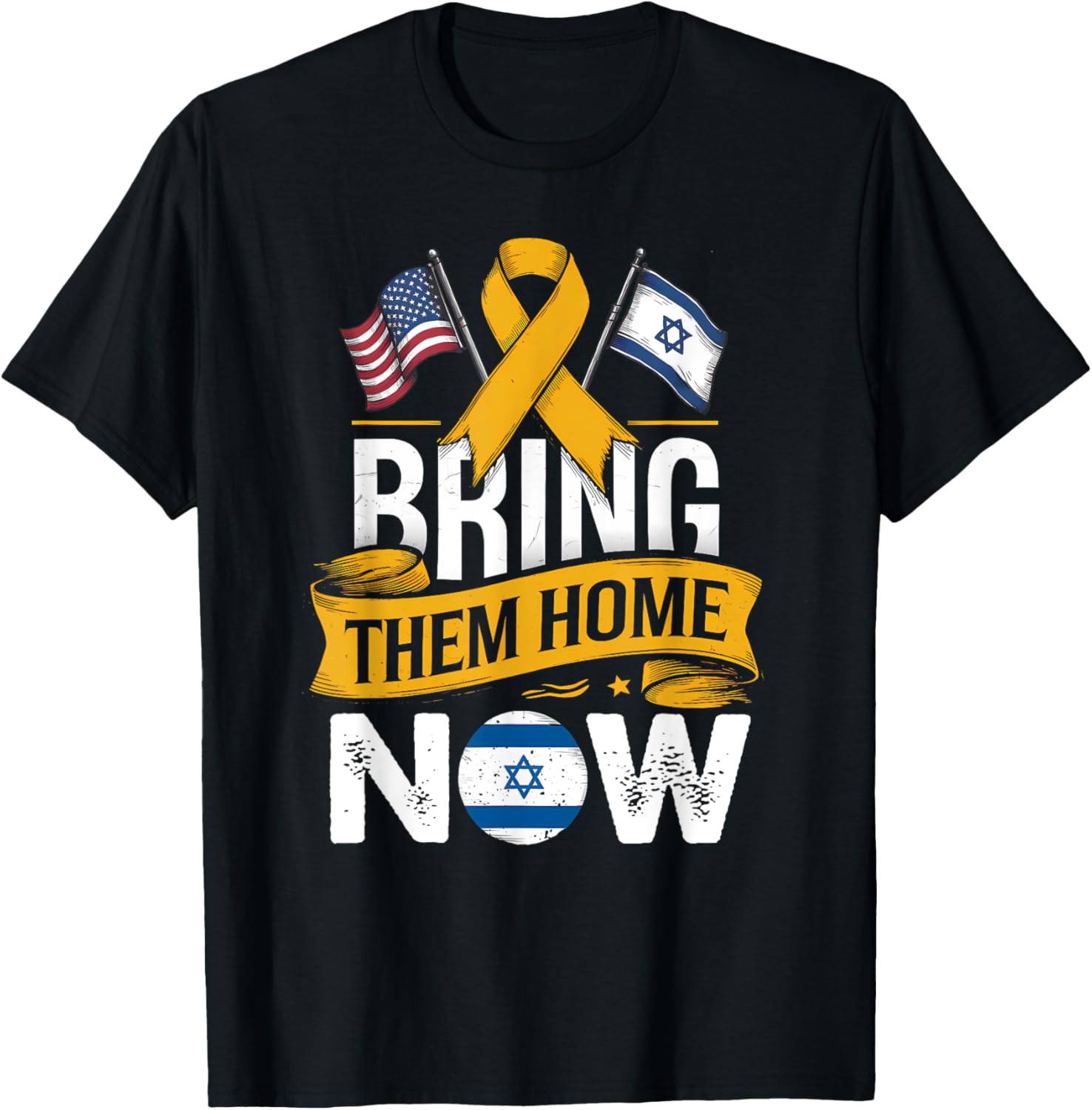 Bring Them Back Home Now Israel Flag Usa Flag Yellow Ribbon