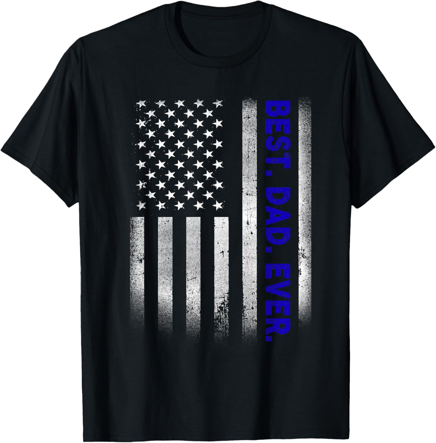 Best Dad Ever With Us American Flag Gift For Fathers Day