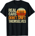 Real Cars Dont Shift Themselves 6 Speed Manual Transmission