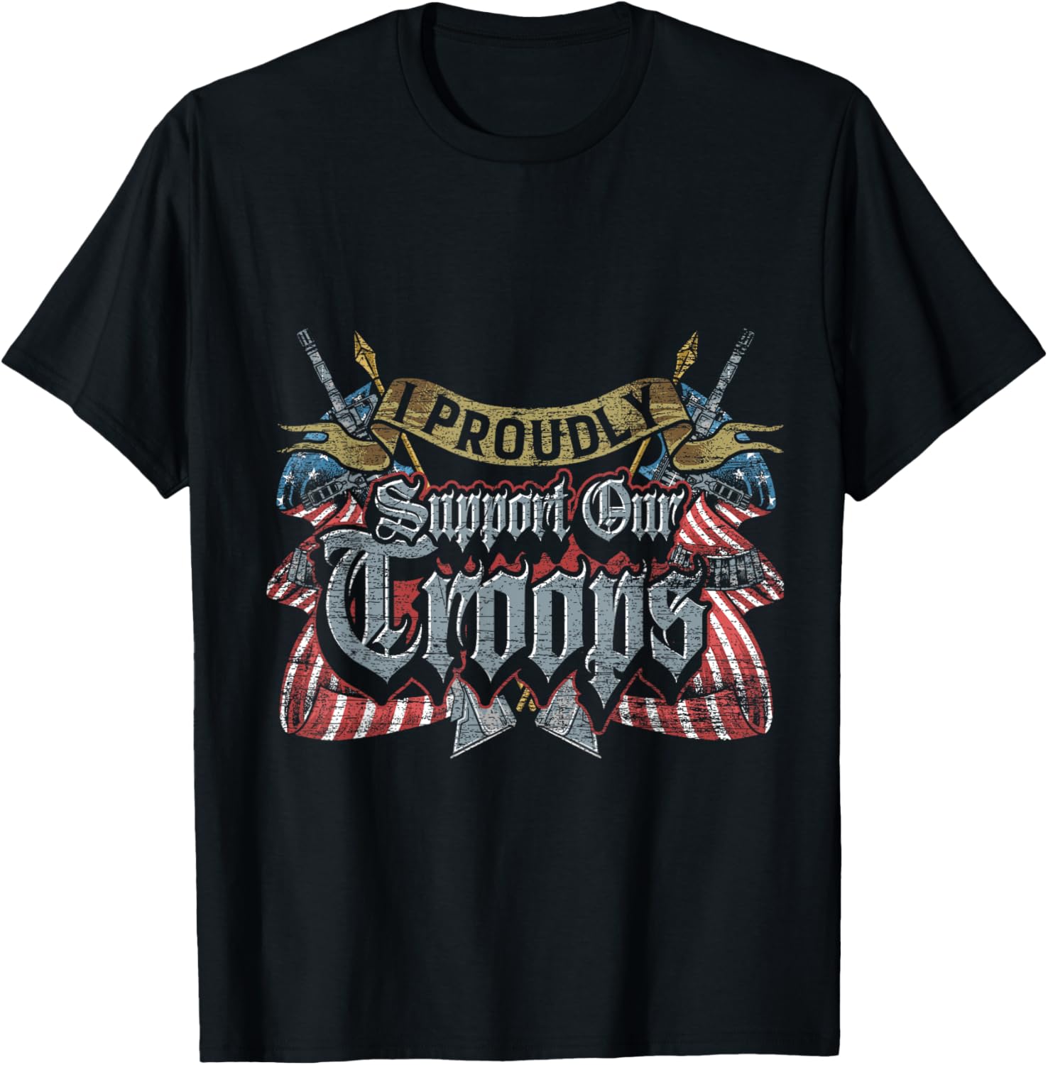 I Proudly Support Our Troops Veterans Day