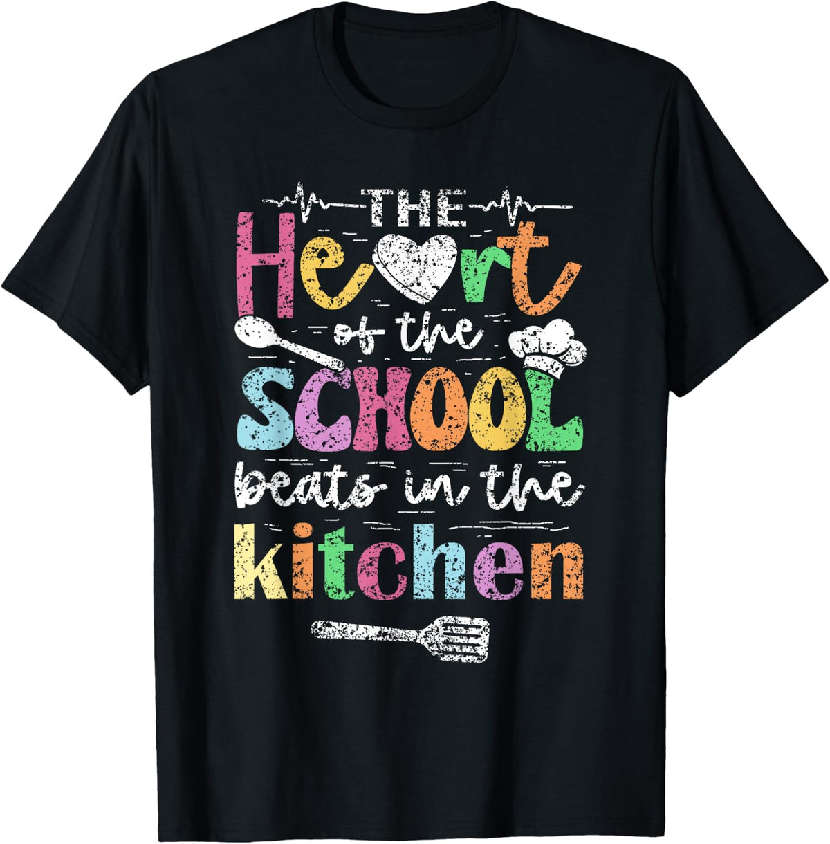 The Heart of the School Beats in the Kitchen Lunch Lady Shirt 193