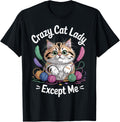 Cute Cat Mom Funny Vibe Except Me Yarn Ball Kitty