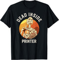 Dead Inside Printer Skeleton Coffee