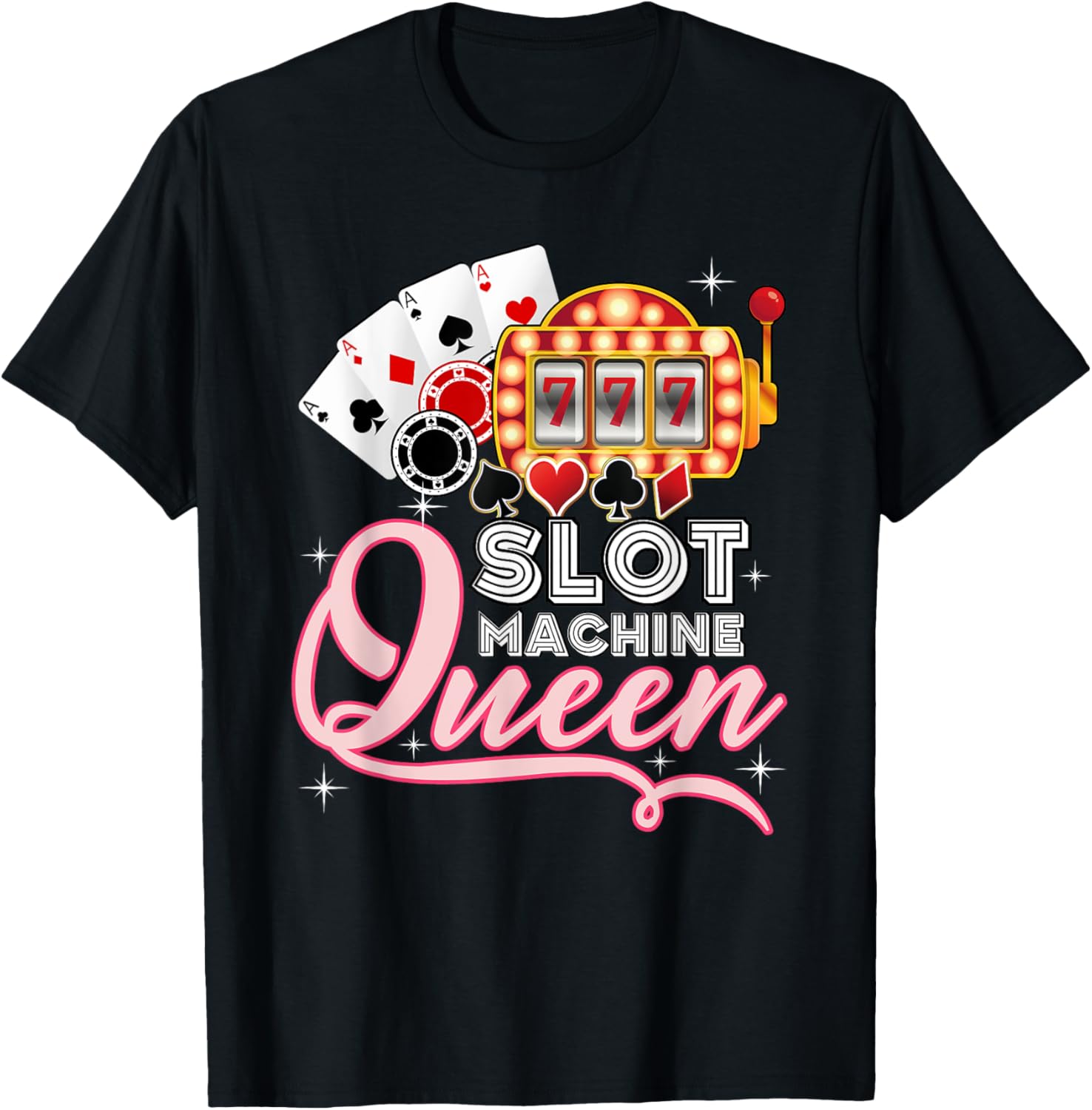 Lucky Slot Machine Queen Shirt Funny Casino Gambling