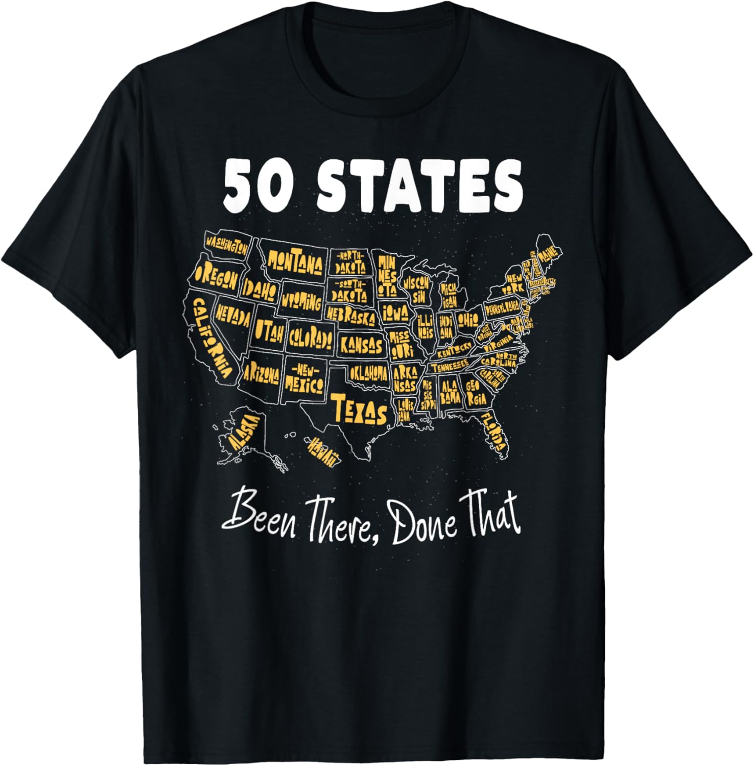 50 States Been There Done That Souvenir For Men For Women