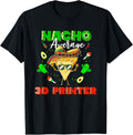 Mexican Nacho Average 3D Printer