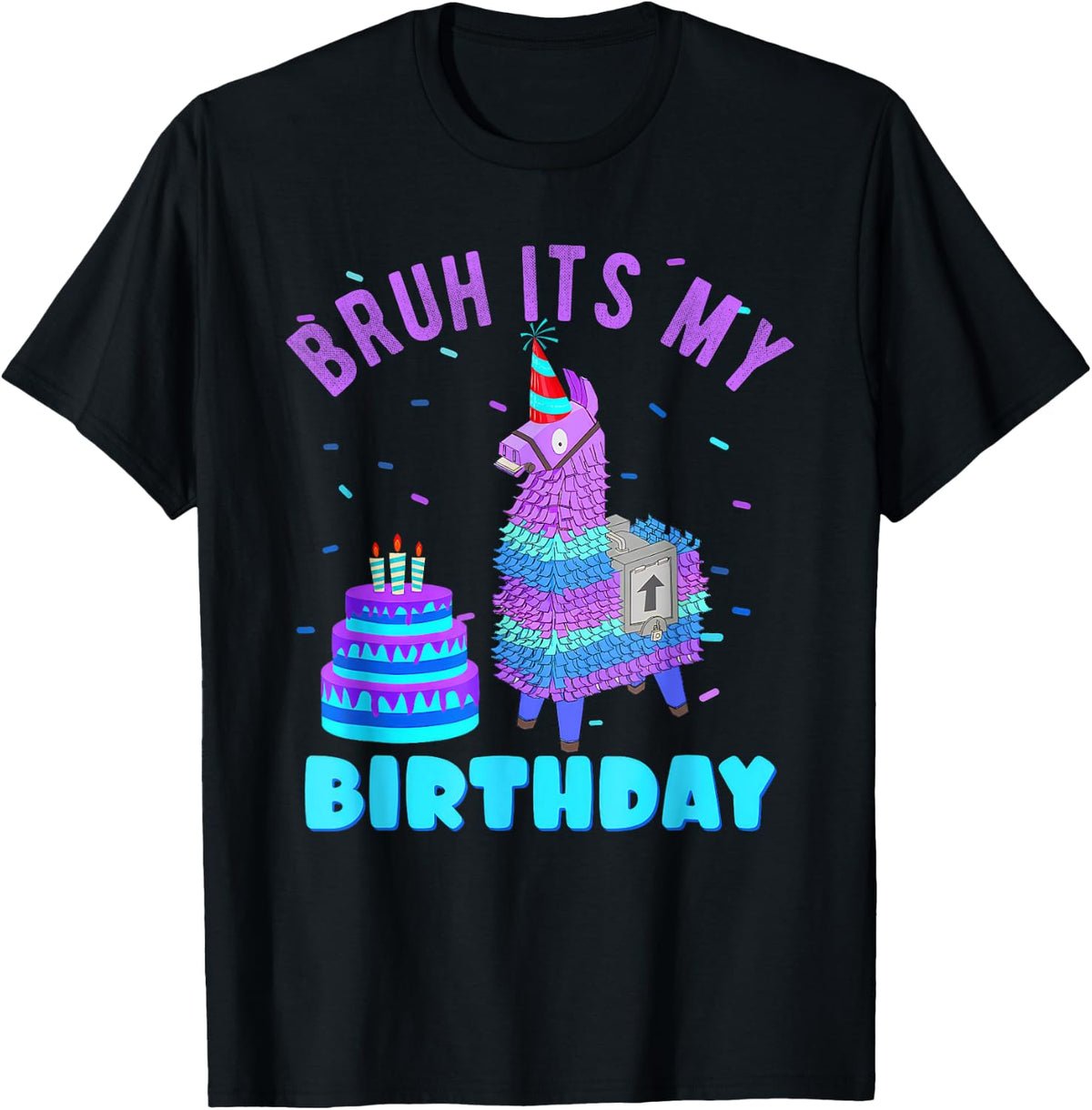 Bruh It's My Birthday Llama Pinata Boy Girl Family Party Birthday Design 366