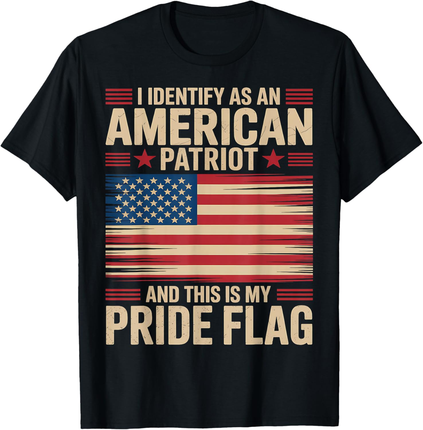 I Identify As An American Patriot This Is My Pride Flag
