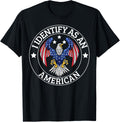 I Identify As An American Usa Flag 4Th Of July Eagle