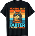 World's Best Farter I Mean Father Cat Dad Fathers Day