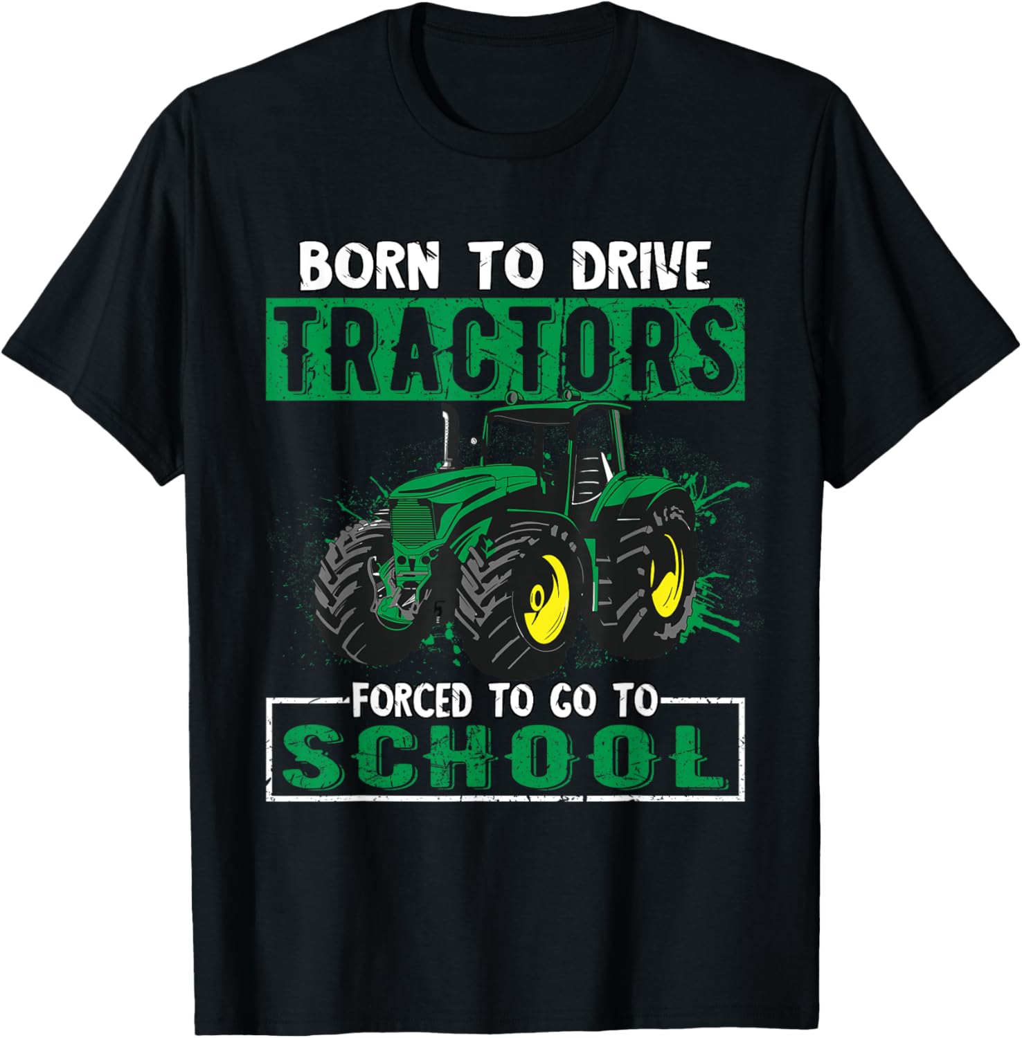 To Drive A Tractor Born To School Forced