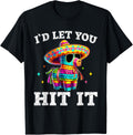 Id Let You Hit It Cinco De Mayo Pinata Shirt Mens Womens
