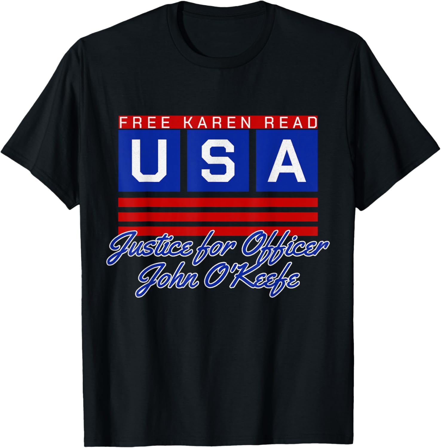 Free Karen Read Justice For Officer John Okeefe Usa America