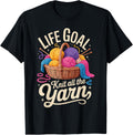 Life Goal Knit All The Yarn Funny Knitting
