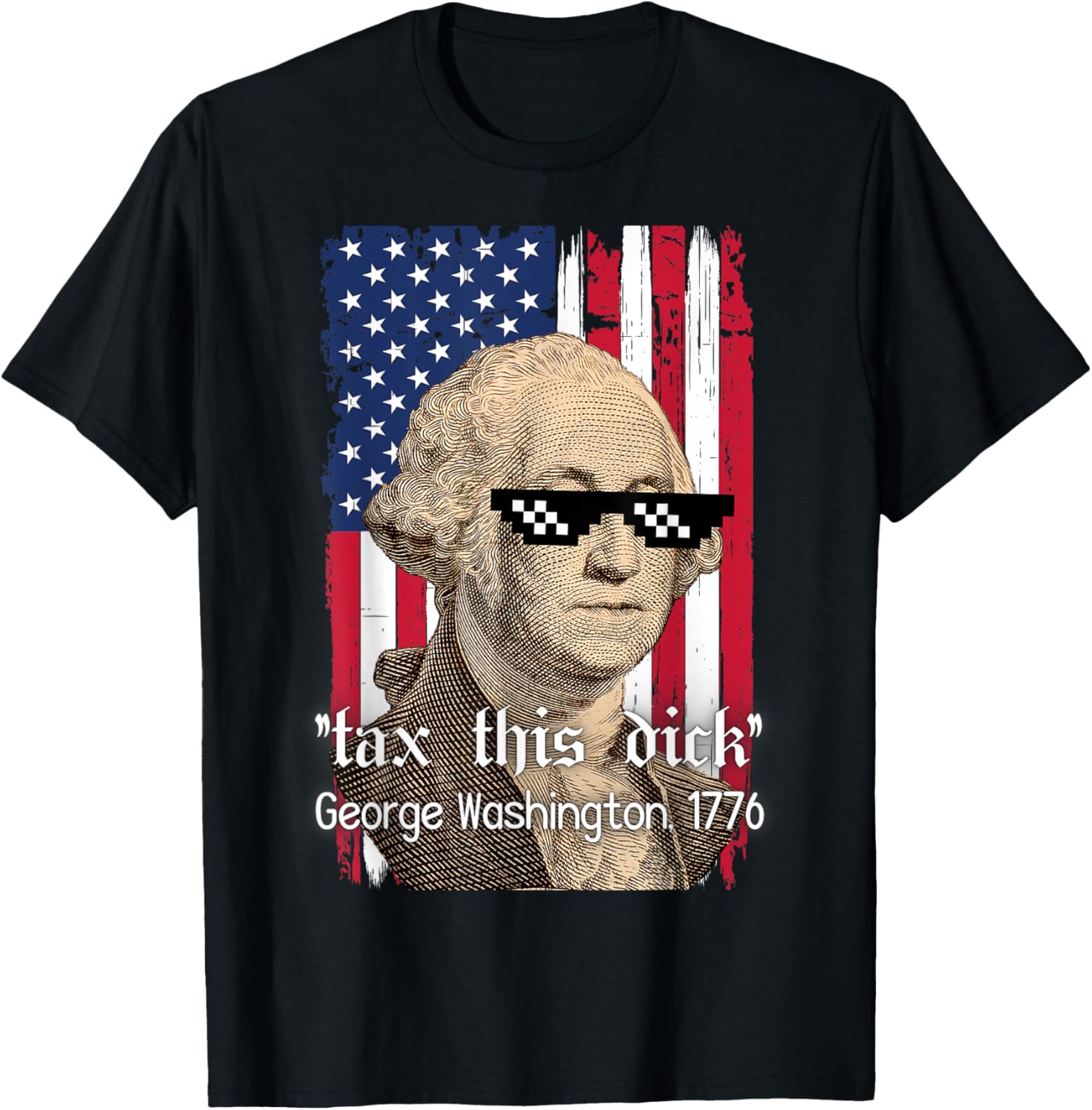 Funny George Washington Tax This D July 4Th 2024 Usa Graphic