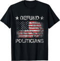Defund The Politicians Distressed American Flag