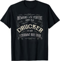 Mens Funny Saying Work Printer