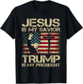 Jesus Is My Savior Trump Is My President Trump 2024 Usa Flag