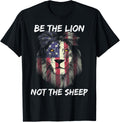 Usa Flag Patriotic Lion American Be The Lion Not The Sheep