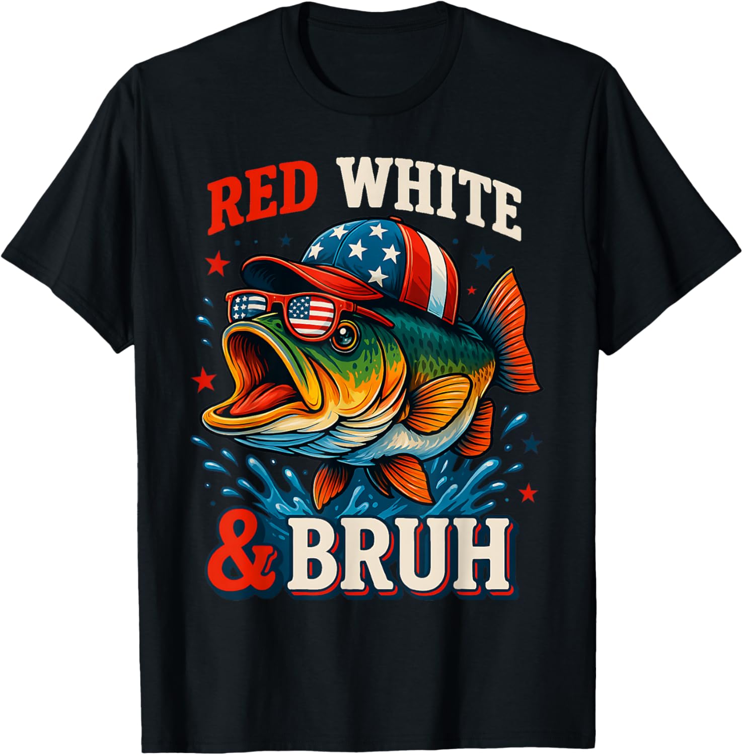 Patriotic Red White Bruh America Fish Fishing 4Th Of July