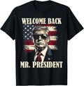 Usa Welcome Back Mr President 47 Trump Victory