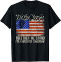We The People American Flag Patriotic Together We Stand