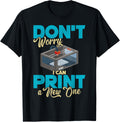 3D Printing Tee 3D Printer Idea Geeks