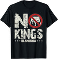 No Kings In America Since 1776 4Th Of July Independence Day