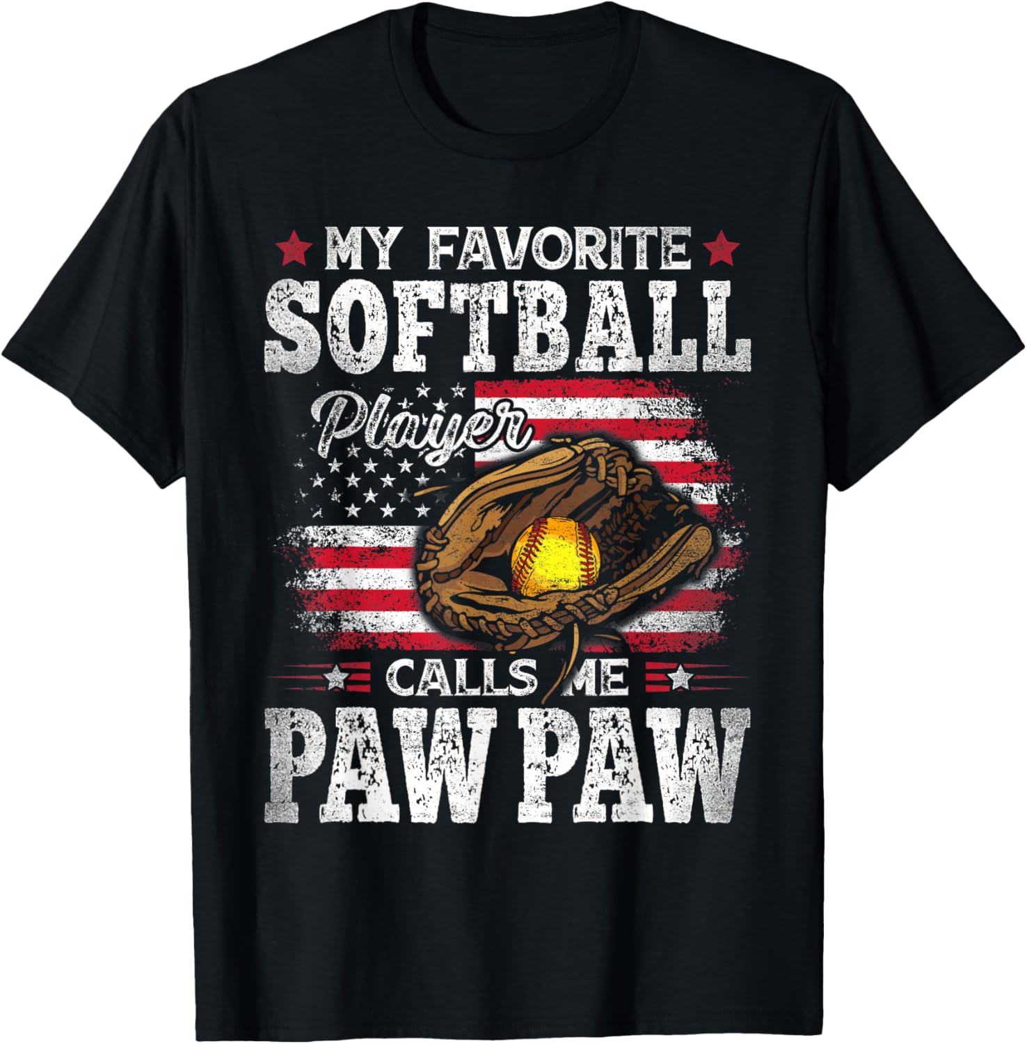 My Favorite Softball Player Calls Me Paw Paw American Flag