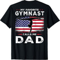 My Favorite Gymnast Calls Me Dad Family Usa American Flag