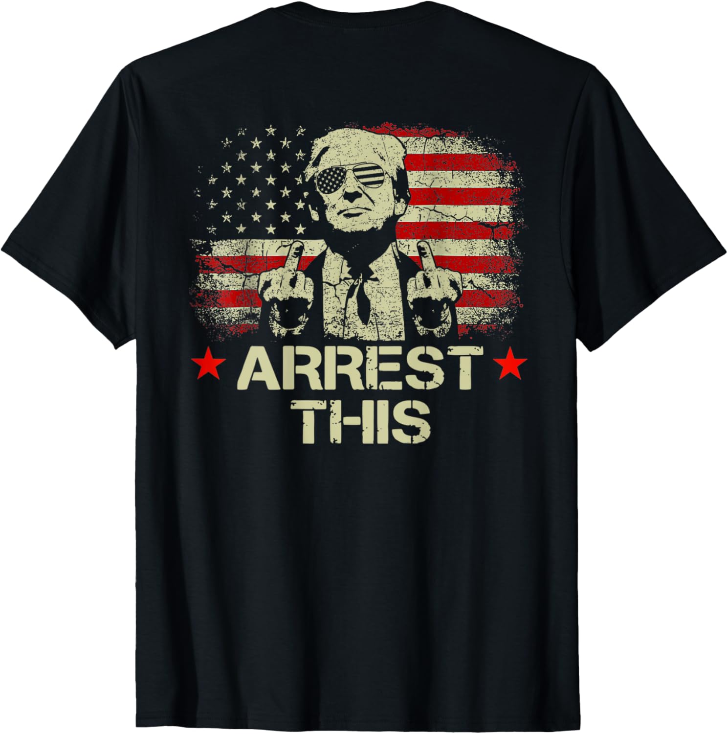 Trump Arrest This American Flag 4Th Of July On Back