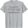 Peace Through Superior Firepower Shirt Funny Oxymoron Tee