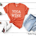Yoga Wine Shirt | Workout Pilates Gift Yoga Clothes Teacher Now Later Tee