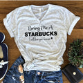 Bring Me Starbucks Love Forever V-Neck Shirt | Graphic Gift Yoga Tee
