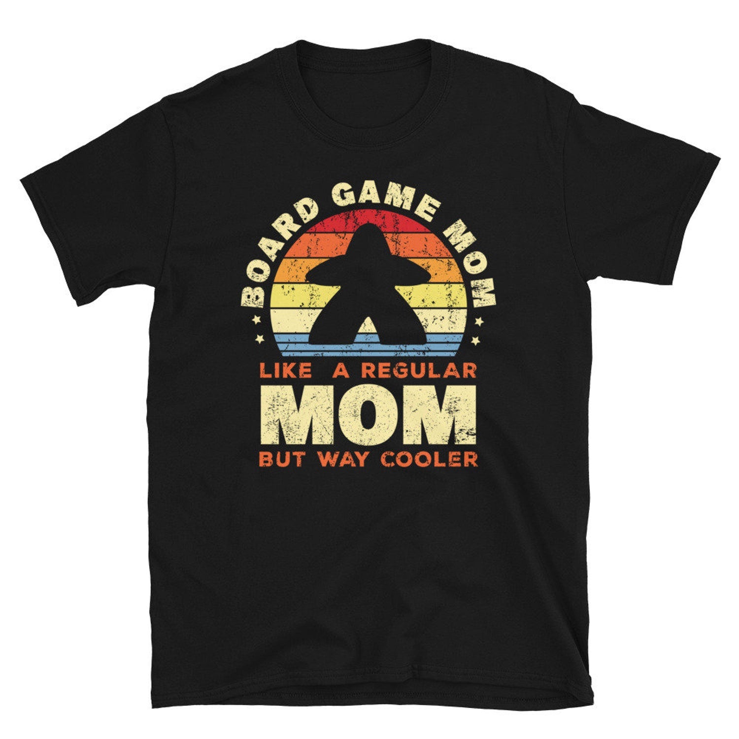 Normal Mom But Cooler T-Shirt | Funny Board Game Meeple Design | Geek On Fleek Shirt