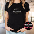 Reiki Tshirt: Conscious Shift Happens Yoga Quote Tee for Energy Healing Gift