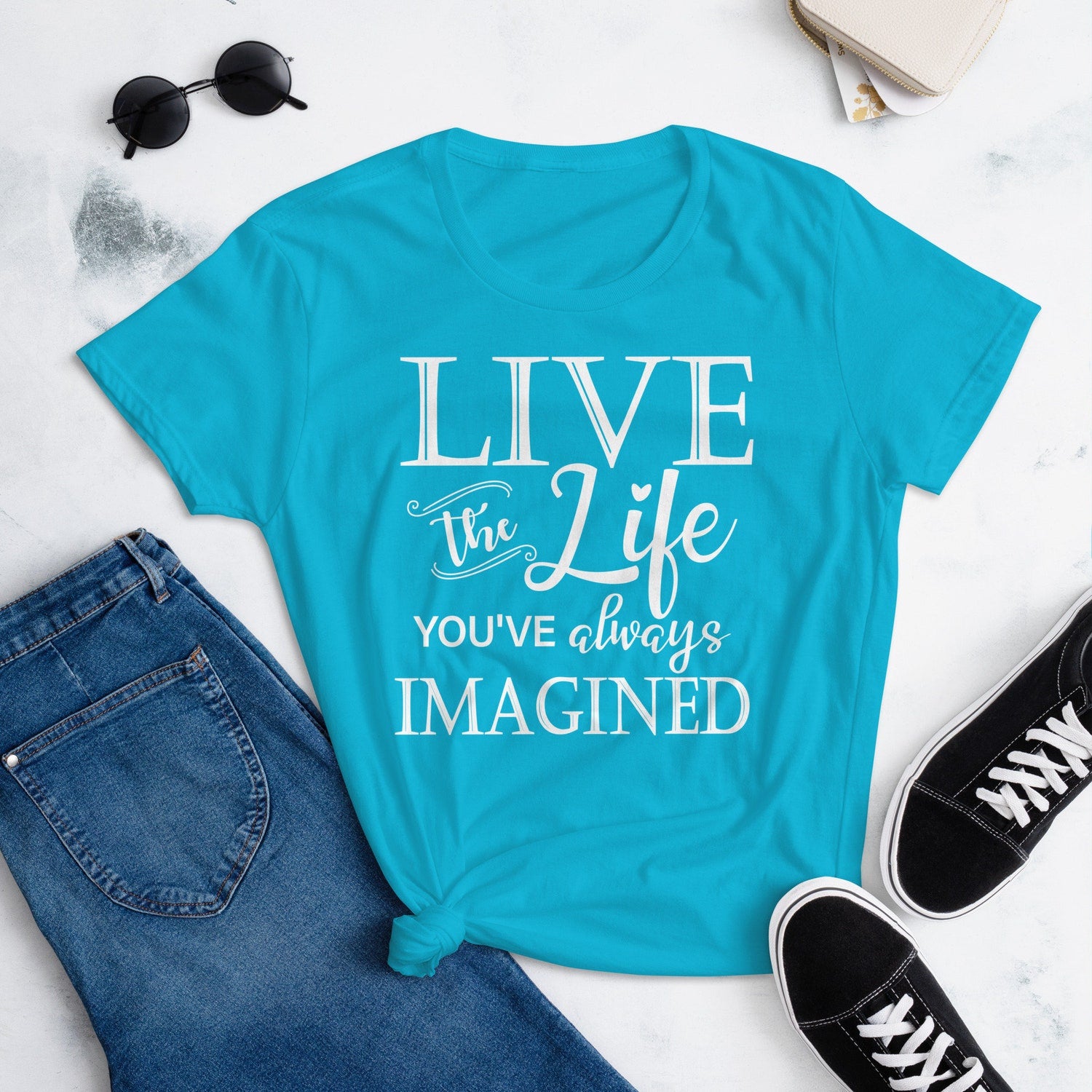 Live The Life You've Imagined Women's Fitted T-Shirt | Motivational Inspirational Positive Quotes Workout Yoga Tee
