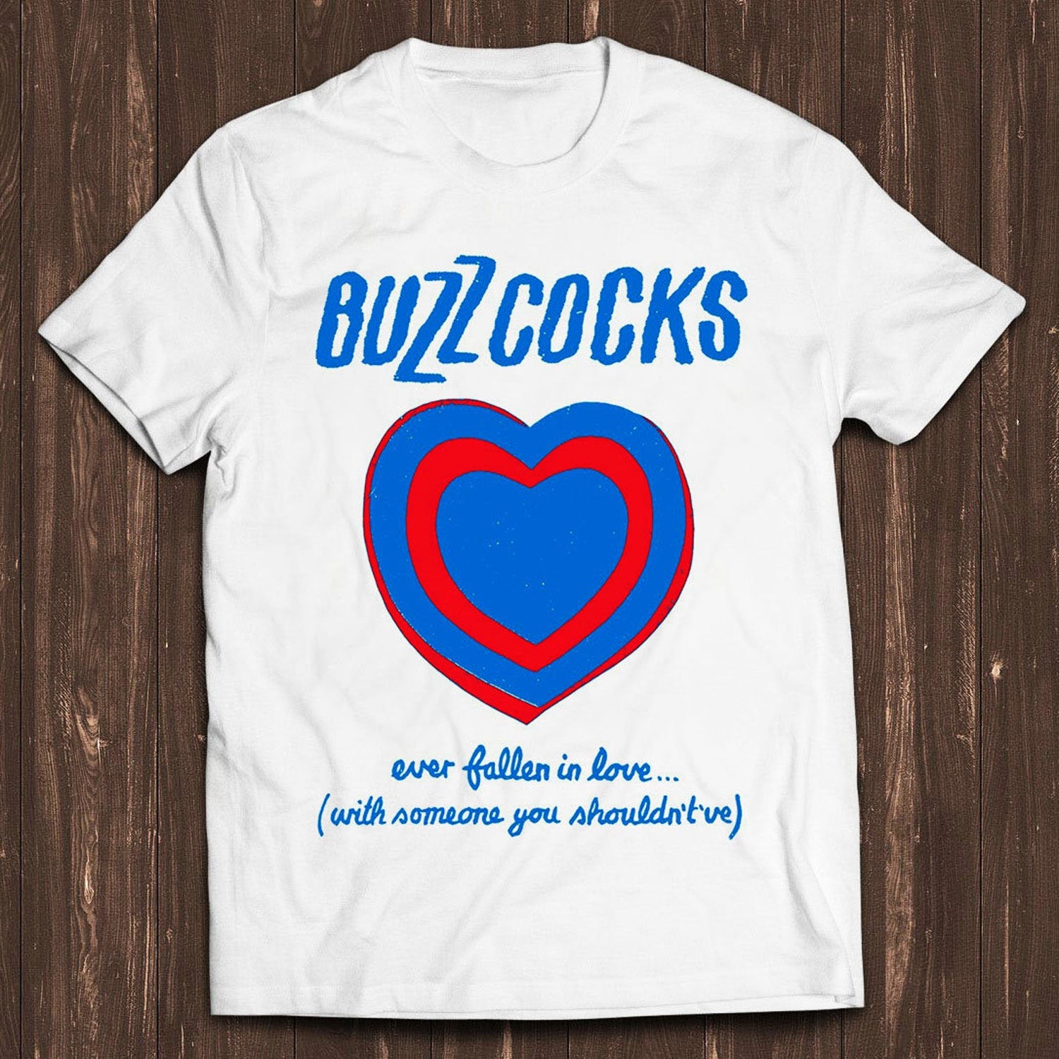 Buzzcocks Ever Fallen In Love Punk Gift Tee Style Gamer Cult Meme Movie Music T Shirt C7238