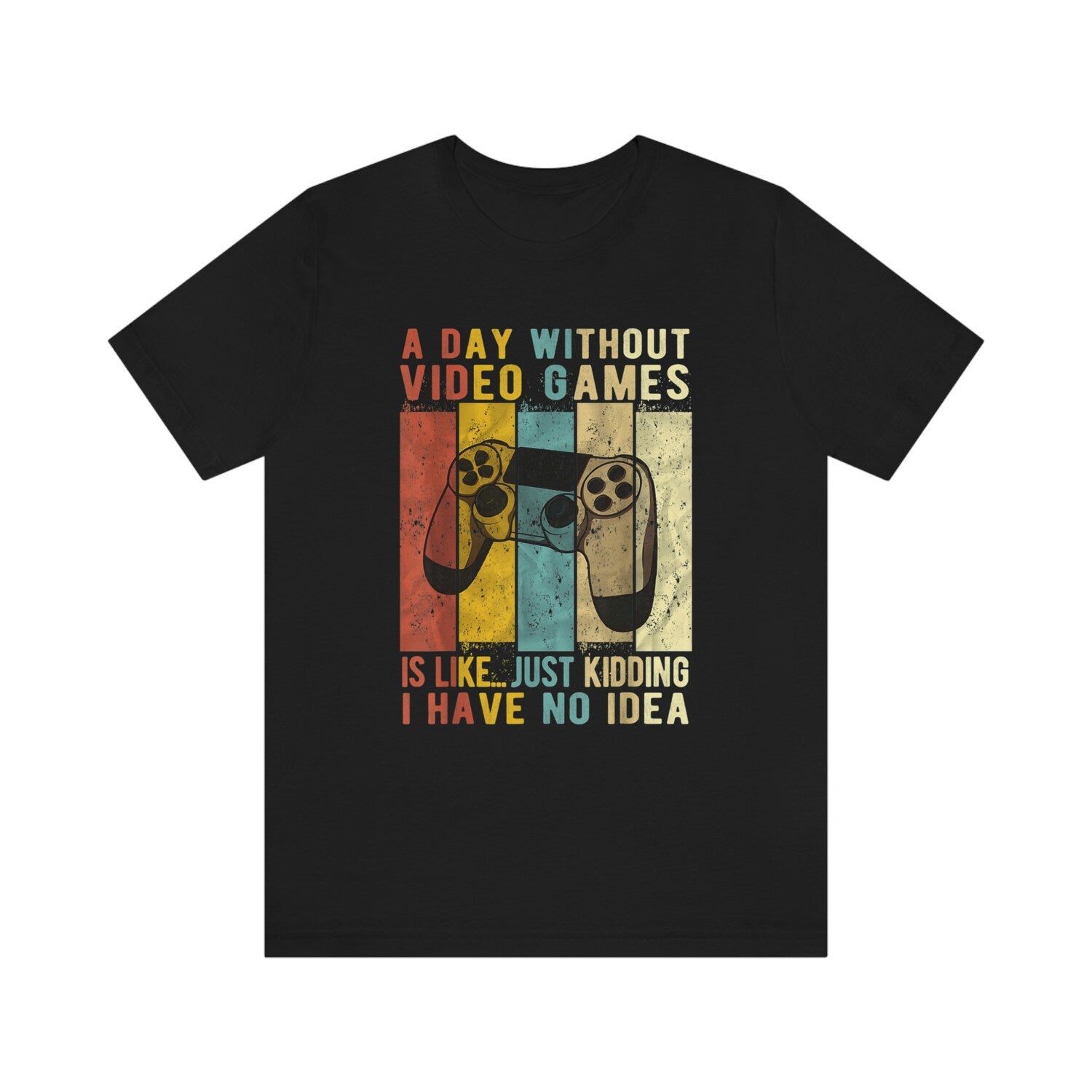 A Day Without Video Games Shirt For Gamers, Gaming Shirt, Gift for Gamers, Gamer Gift, Video Gamer T-Shirt Gift, Gamer Facts