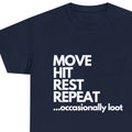 Gloomhaven / Frosthaven / Dungeons and Dragons Funny Cotton T-shirt (Move, Hit, Rest, Repeat) - Perfect Gift for Gamers