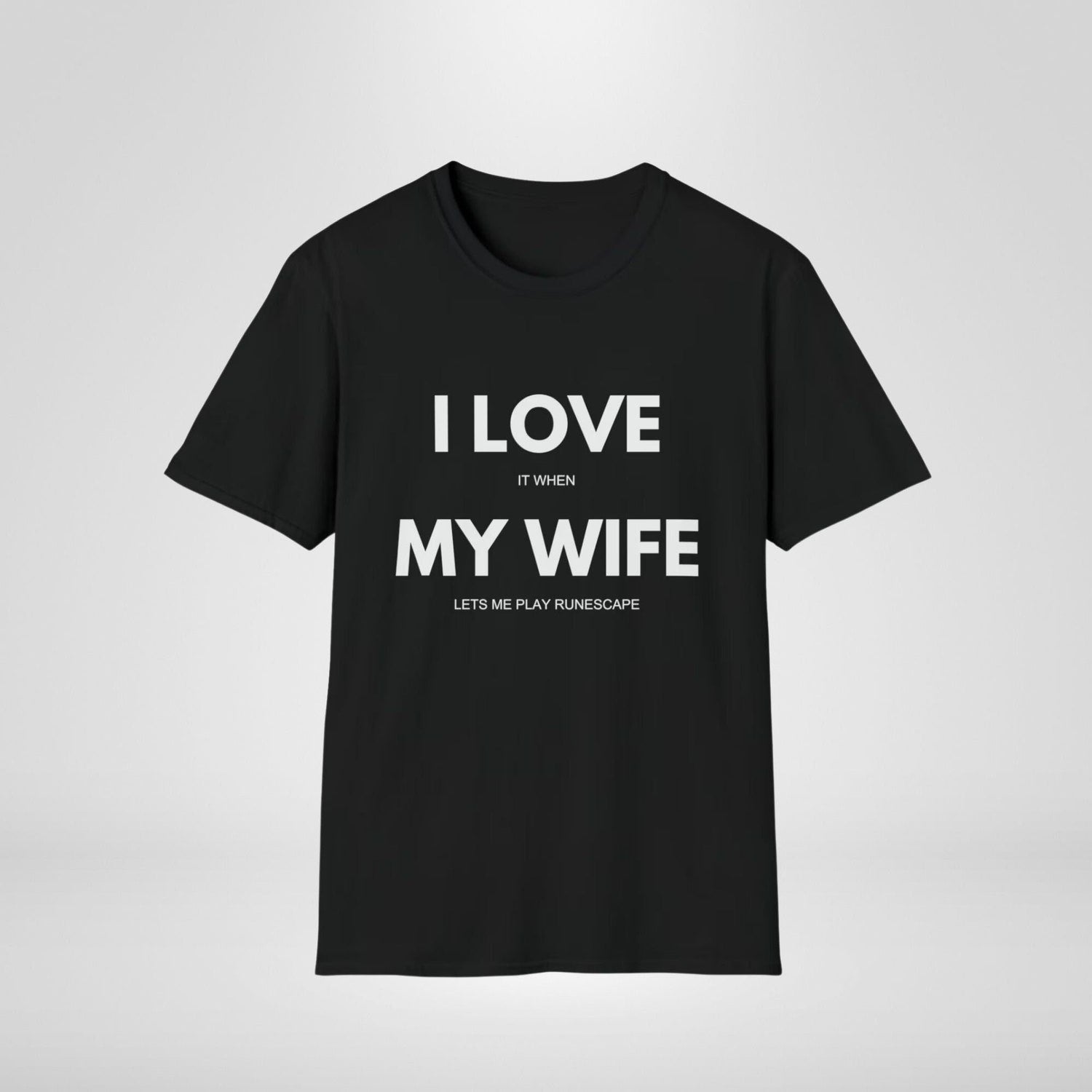 Wife Lets Me Play Runescape Shirt | Funny OSRS Gamer Meme T-Shirt | Birthday Gift For Husband