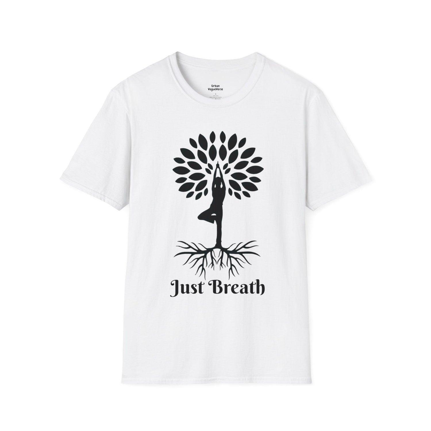 Just Breath Yoga Tree T-shirt | Meditation Workout Funny Spiritual Gym Motivational Tee